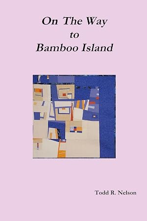 Imagen del vendedor de On the Way to Bamboo Island a la venta por moluna