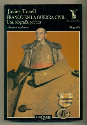 Seller image for FRANCO EN LA GUERRA CIVIL. Una Biografia Politica for sale by Ducable Libros