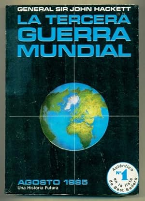 Imagen del vendedor de LA TERCERA GUERRA MUNDIAL. Agosto 1985, una Historia Futura a la venta por Ducable Libros