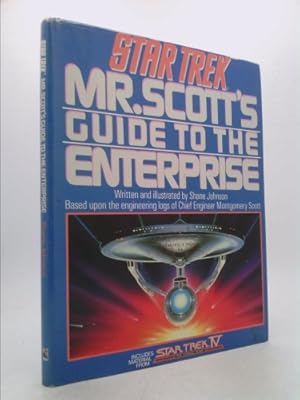 Bild des Verkufers fr Star Trek: Mr. Scott's Guide to the Enterprise by Johnson, Shane (1989) Paperback zum Verkauf von ThriftBooksVintage