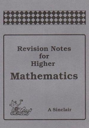 Bild des Verkufers fr Revision Notes for Higher Mathematics zum Verkauf von WeBuyBooks