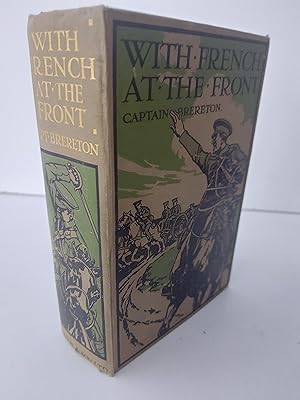 Image du vendeur pour With The French At The Front mis en vente par Berkshire Rare Books