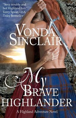 Seller image for MY BRAVE HIGHLANDER for sale by moluna