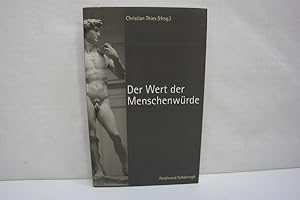 Bild des Verkufers fr Der Wert der Menschenwrde zum Verkauf von Antiquariat Wilder - Preise inkl. MwSt.