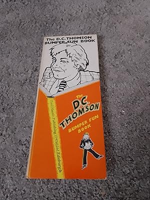 Seller image for THE D.C. THOMSON BUMPER FUN BOOK for sale by Books for Collectors