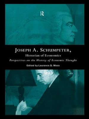 Seller image for Joseph A. Schumpeter: Historian of Economics for sale by moluna