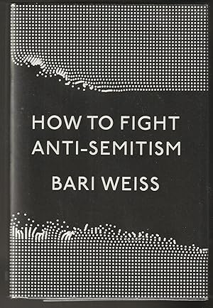 How to Fight Anti-Semitism