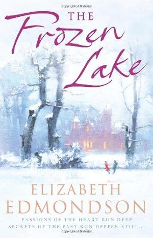 Seller image for The Frozen Lake: A gripping novel of family and wartime secrets for sale by WeBuyBooks 2