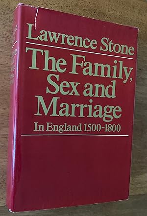 Image du vendeur pour The Family, Sex and Marriage in England 1500-1800 mis en vente par M.S.  Books