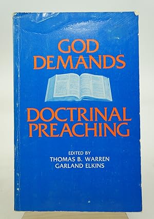 Seller image for God Demands Doctrinal Preaching for sale by Shelley and Son Books (IOBA)