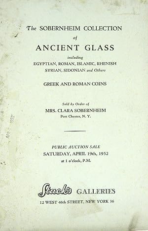 THE SOBERNHEIM COLLECTION OF ANCIENT GLASS INCLUDING EGYPTIAN, ROMAN, ISLAMIC, RHENISH, SYRIAN, S...