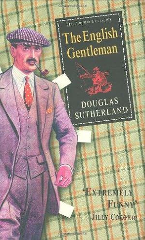 Bild des Verkufers fr The English Gentleman (Prion Humour Classics S.) zum Verkauf von WeBuyBooks