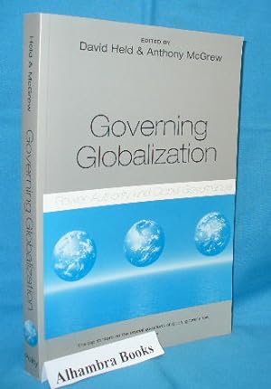 Immagine del venditore per Governing Globalization : Power, Authority and Global Governance venduto da Alhambra Books
