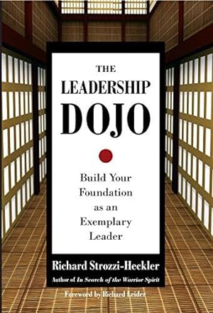 Bild des Verkufers fr The Leadership Dojo: Build Your Foundation as an Exemplary Leader zum Verkauf von WeBuyBooks