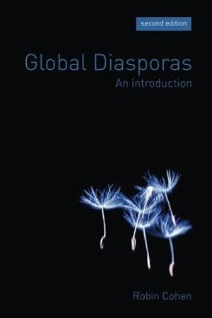 Bild des Verkufers fr Global Diasporas: An Introduction zum Verkauf von WeBuyBooks