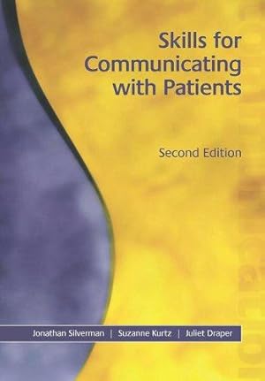 Immagine del venditore per Skills for Communicating with Patients, Second Edition venduto da WeBuyBooks