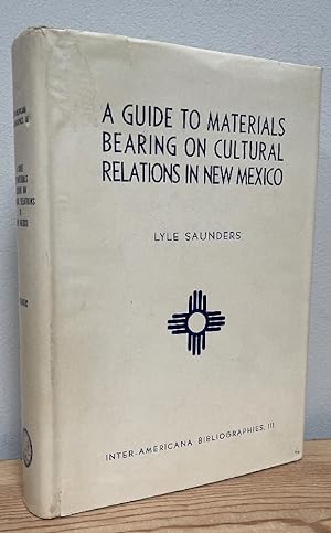 Image du vendeur pour A Guide to Materials Bearing on Cultural Relations in New Mexico mis en vente par Chaparral Books