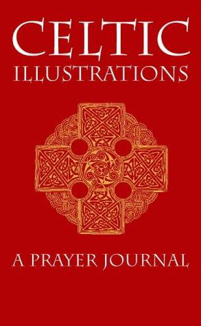 Bild des Verkufers fr Celtic Illustrations: A Prayer Journal zum Verkauf von WeBuyBooks