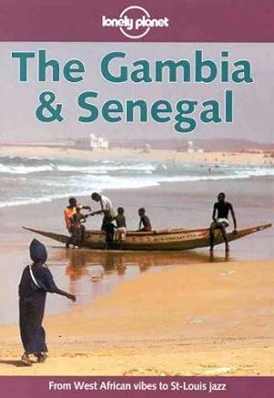 Image du vendeur pour Lonely Planet : The Gambia & Senegal mis en vente par WeBuyBooks