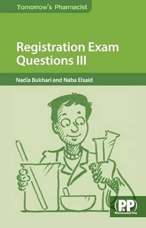 Image du vendeur pour Registration Exam Questions III (Tomorrow's Pharmacist) mis en vente par WeBuyBooks