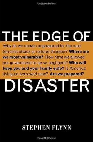 Seller image for The Edge of Disaster: Rebuilding a Resilient Nation for sale by WeBuyBooks