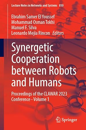 Imagen del vendedor de Synergetic Cooperation between Robots and Humans a la venta por moluna