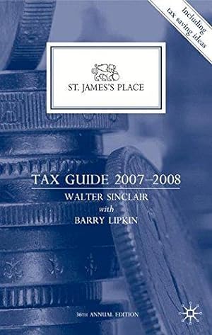 Bild des Verkufers fr St James's Place Tax Guide 2007-2008 zum Verkauf von WeBuyBooks