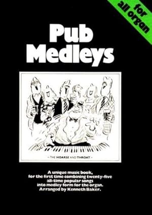 Seller image for Pub Medleys for the Organ for sale by WeBuyBooks