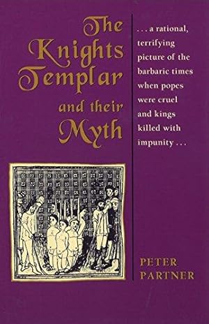 Bild des Verkufers fr The Knights Templar and Their Myth zum Verkauf von WeBuyBooks 2