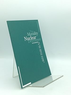 Imagen del vendedor de THE MORALITY OF NUCLEAR DETERRENCE: An Evaluation a la venta por Kubik Fine Books Ltd., ABAA