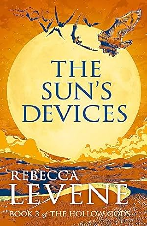 Imagen del vendedor de The Sun's Devices: Book 3 of The Hollow Gods a la venta por WeBuyBooks 2