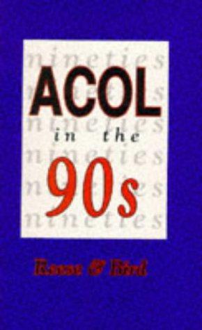 Bild des Verkufers fr Acol in the 90's zum Verkauf von WeBuyBooks