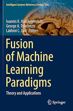 Immagine del venditore per Fusion of Machine Learning Paradigms venduto da moluna