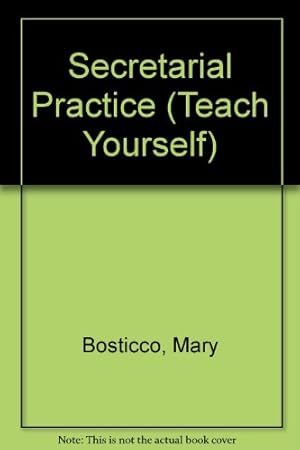 Image du vendeur pour Secretarial Practice (Teach Yourself) mis en vente par WeBuyBooks