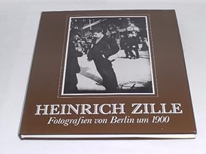 Bild des Verkufers fr Heinrich Zille. Fotografien von Berlin um 1900. zum Verkauf von Der-Philo-soph