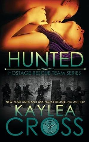 Image du vendeur pour Hunted: Volume 3 (Hostage Rescue Team Series) mis en vente par WeBuyBooks 2