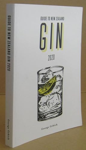 Seller image for Guide to New Zealand Gin for sale by Mainly Fiction