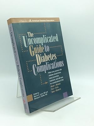 Seller image for THE UNCOMPLICATED GUIDE TO DIABETES COMPLICATIONS for sale by Kubik Fine Books Ltd., ABAA