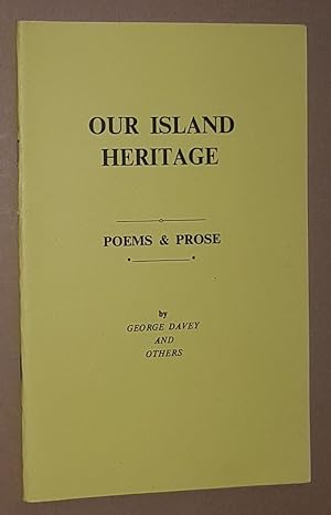 Our Island Heritage: poems & prose