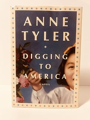 Imagen del vendedor de Digging to America: A Novel [FIRST EDITION] a la venta por Vero Beach Books