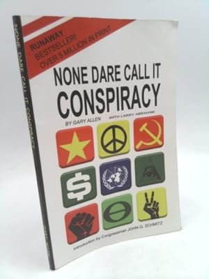 Bild des Verkufers fr None Dare Call It Conspiracy zum Verkauf von ThriftBooksVintage