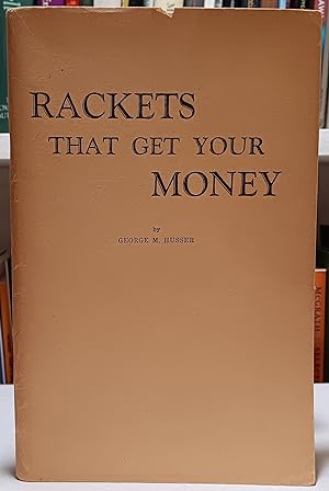 Rackets That Get Your Money