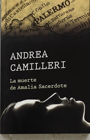 Imagen del vendedor de La muerte de Amalia Sacerdote a la venta por Librera Alonso Quijano