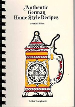 Immagine del venditore per Authentic German Home Style Recipes venduto da Goodwill Industries of VSB