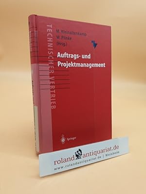 Bild des Verkufers fr Auftrags- und Projektmanagement. Projektbearbeitung fr den Technischen Vertrieb. zum Verkauf von Roland Antiquariat UG haftungsbeschrnkt