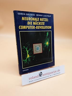 Neuronale Netze: Die nächste Computer-Revolution