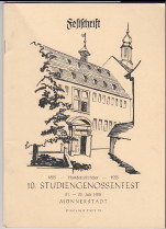 Festschrift 1855 - Hundertjahrfeier - 1955 10. Studiengenossenfest 21. - 23. Juli 1955. Vinculum ...