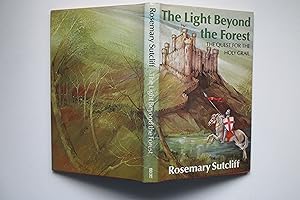 Seller image for The light beyond the forest: the quest for the Holy Grail for sale by Aucott & Thomas