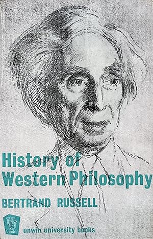 Seller image for History of Western Philosophy and its Connection with Political and Social Circumstances from the Earliest Times to the Present Day for sale by Object Relations, IOBA