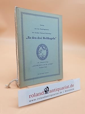 Auszug aus den Budesgesetzen der Großen National Mutterloge "Zu den drei Weltkugeln", St. Johanni...